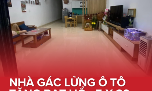 💥BÁN NHÀ GÁC LỬNG TĂNG BẠT HỔ – TÂN HOÀ