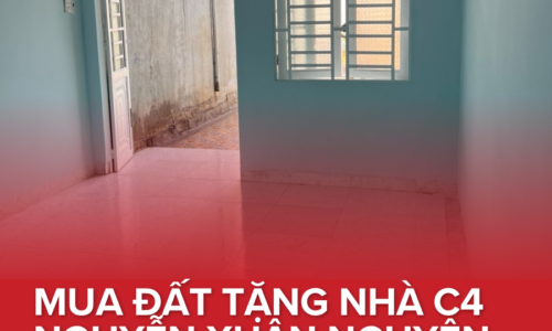 💥MUA ĐẤT TẶNG NHÀ C4 NGUYỄN XUÂN NGUYÊN