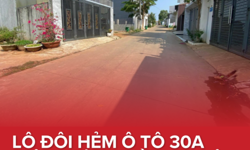 💥BÁN LÔ ĐẤT HẺM Ô TÔ  30A ĐỒNG KHỞI – GIẢI PHÓNG